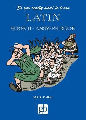 bokomslag So You Really Want To Learn Latin Book 2 - Answer Book