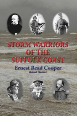 Storm Warriors of the Suffolk Coast 1