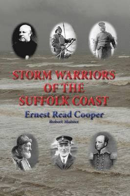 Ernest Read Cooper, Robert Malster - Storm Warriors of the Suffolk Coast, Häftad