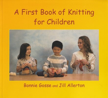 First Book of Knitting for Children