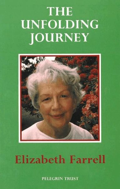 Elizabeth Farrell - Unfolding Journey, Inbunden