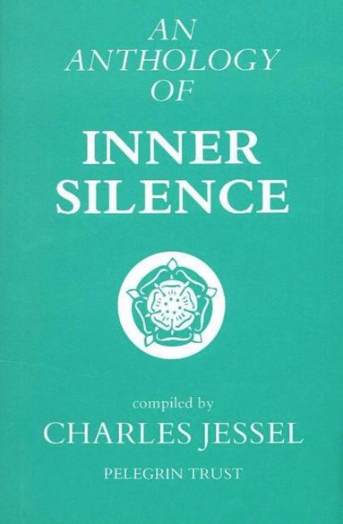 bokomslag Anthology of Inner Silence