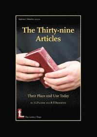 bokomslag The Thirty-nine Articles