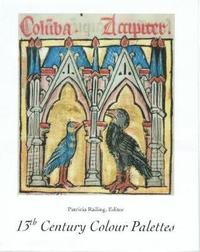 bokomslag 13th Century Colour Palettes