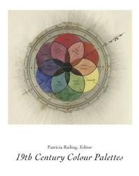 bokomslag 19th Century Colour Palettes