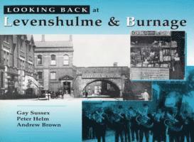Looking Back at Levenshulme and Burnage 1