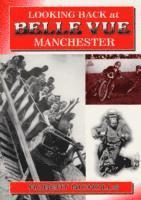 Robert Nicholls - Looking Back at Belle Vue, Manchester, Häftad