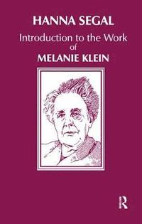 bokomslag Introduction to the Work of Melanie Klein