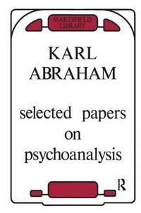 bokomslag Selected Papers on Psychoanalysis
