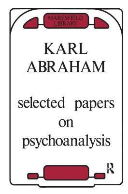 Selected Papers on Psychoanalysis 1