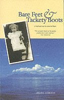 Archie Cameron - Bare Feet and Tackety Boots, Häftad