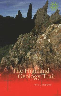 John L. Roberts - Highland Geology Trail, Häftad