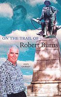 bokomslag On the Trail of Robert Burns