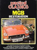 bokomslag 'Practical Classics and Car Restorer' on M. G. B. Restoration