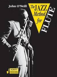 bokomslag The Jazz Method for Flute