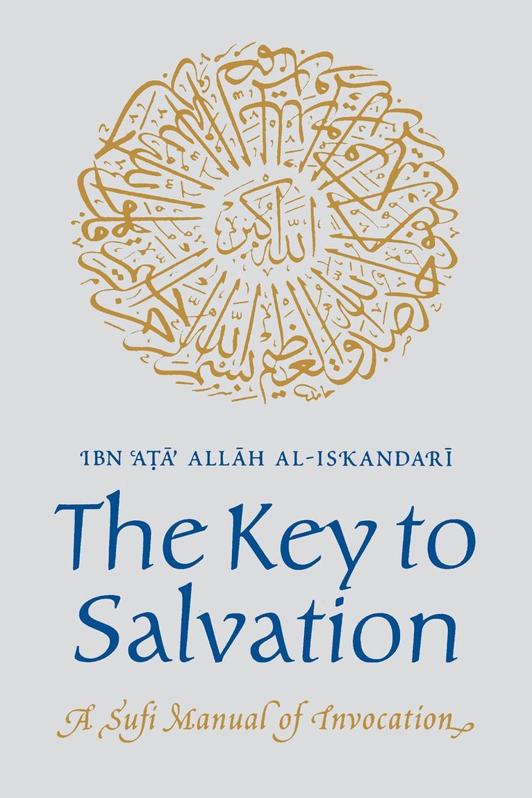 Ibn Ata Allah al-Iskandari, Ibn Ata Allah Al-Iskandari - Key to Salvation, Häftad