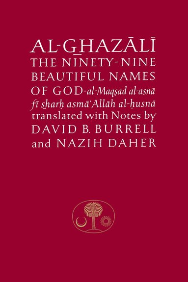 bokomslag Al-Ghazali on the Ninety-nine Beautiful Names of God