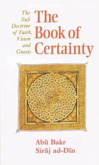 bokomslag The Book of Certainty