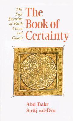 Abu Bakr Siraj ad-Din, Abu Bakr Siraj Ad-Din - Book of Certainty, Häftad
