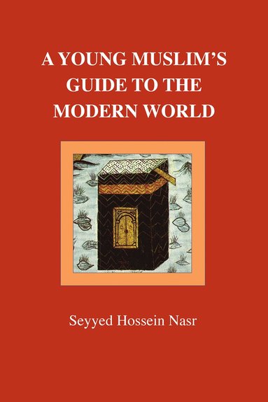 bokomslag Young Muslim's Guide to the Modern World