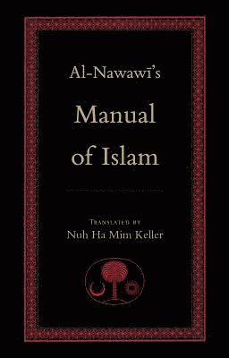 bokomslag Al-Nawawi's Manual of Islam
