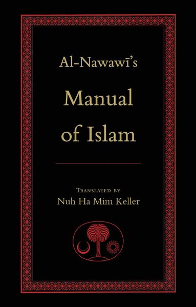 bokomslag Al-Nawawi's Manual of Islam
