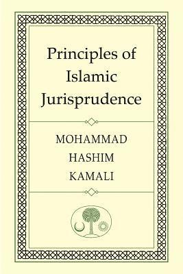 Mohammad Hashim Kamali - Principles of Islamic Jurisprudence, Häftad