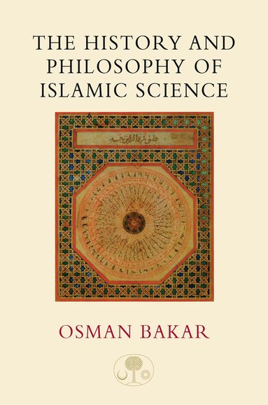 bokomslag History and Philosophy of Islamic Science