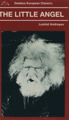 Andreyev, L: Little Angel (and Other Stories)