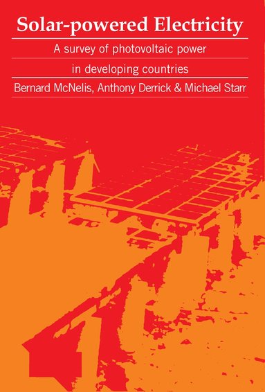 Bernard McNelis - Solar-Powered Electricity, Häftad