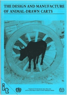 Ian Barwell, Gordon Hathway - Design and Manufacture of Animal Drawn Carts, Häftad