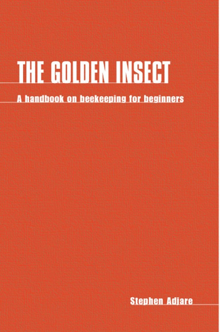 Stephen Adjare - Golden Insect, Häftad