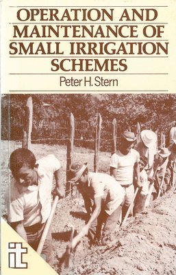 Operation and Maintenance of Small Irrigation Schemes 1