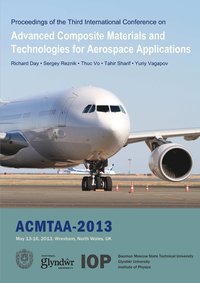 bokomslag Advanced Composite Materials And Technologies For Aerospace Applications