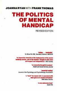bokomslag The Politics of Mental Handicap