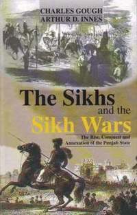 bokomslag The Sikhs and the Sikh Wars