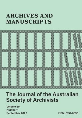 Archives and Manuscripts Vol. 50 No. 1 1