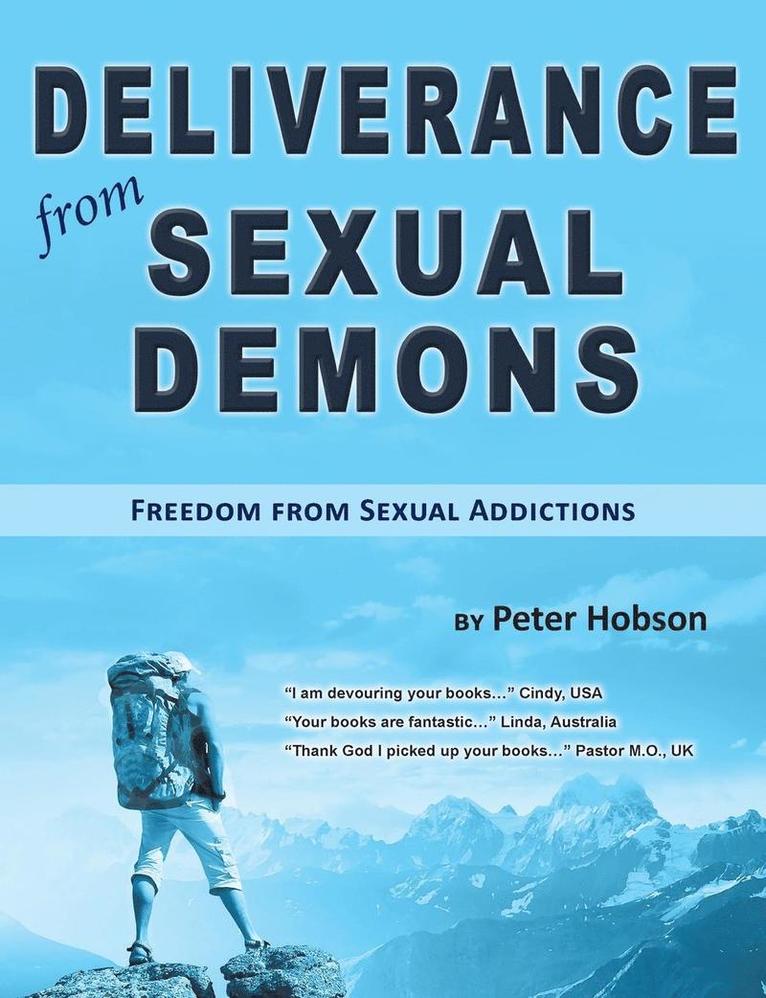 Deliverance from Sexual Demons 1