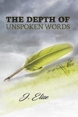 The Depth of Unspoken Words 1