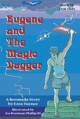 Eugene and the Magic Dagger 1