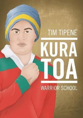 Kura Toa:  Warrior School 1
