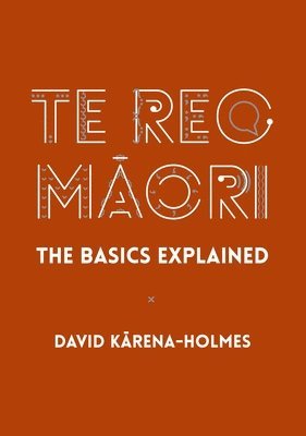 bokomslag Te Reo Maori