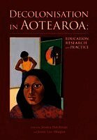 Jenny Lee-Morgan, Jessica Hutchings - Decolonisation in Aotearoa: Education, research and practice, Häftad