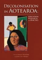 Jenny Lee-Morgan, Jessica Hutchings - Decolonisation in Aotearoa: Education, Research and Practice, Häftad