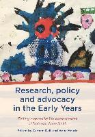 bokomslag Research, Policy and Advocacy in the Early Years