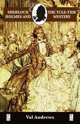 Val Andrews - Sherlock Holmes and the Yule-tide Mystery, Häftad