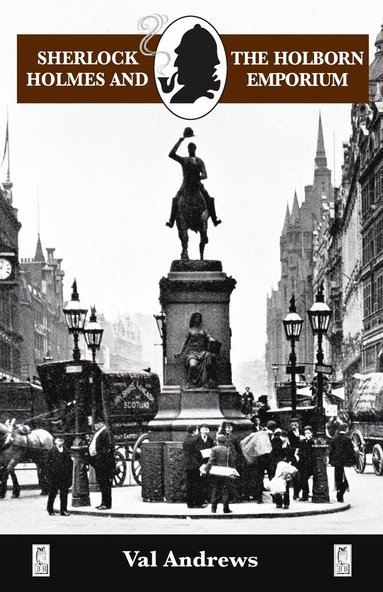 Val Andrews - Sherlock Holmes and the Holborn Emporium, Häftad