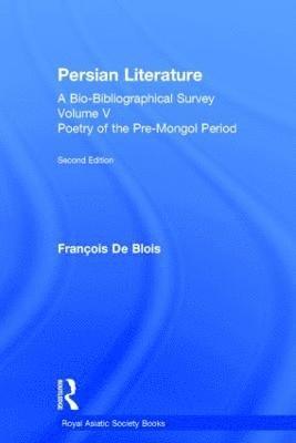 Persian Literature - A Bio-Bibliographical Survey 1