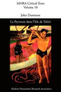 bokomslag La Peyrouse Dans L'Isle De Tahiti, Ou Le Danger Des Presomptions