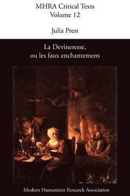 Jean Donneau de Visé, Thomas Corneille, J Prest - Devineresse Ou Les Faux Enchantemens. By Jean Donneau De Vise and Thomas Corneille., Häftad